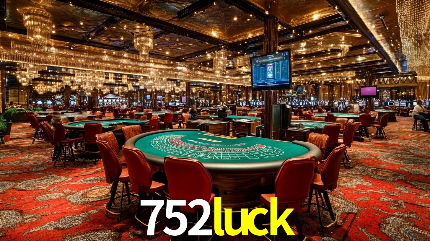 752luck - Plataforma Segura e Regulamentada - 752luck.com